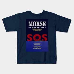 MORSE poster Kids T-Shirt